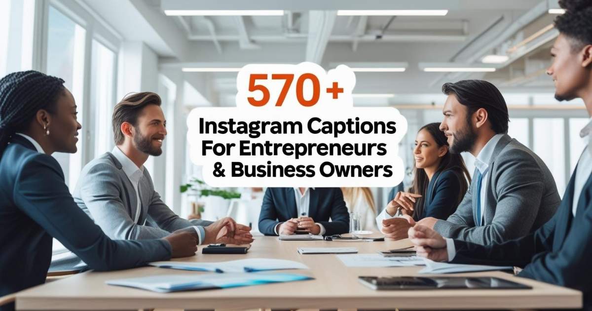 570-instagram-captions-for-entrepreneurs-and-business-owners