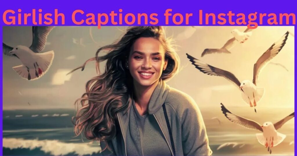 cute-girlish-captions-for-instagram