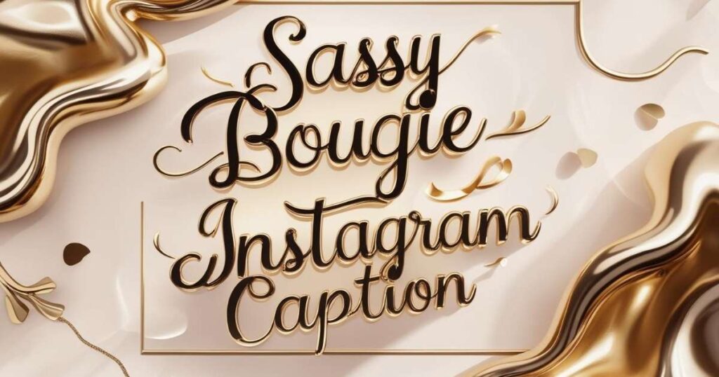 sassy-bougie-instagram-caption