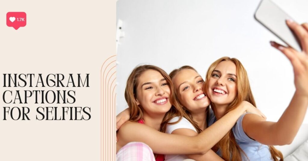 selfie-girlish-captions-for-instagram