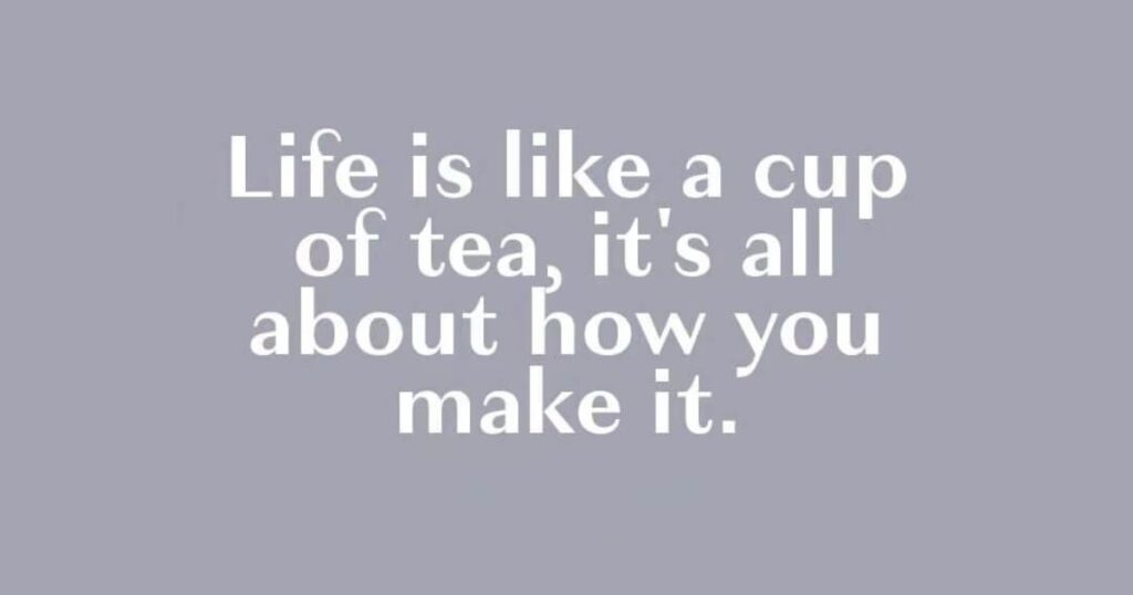 tea-quotes-short