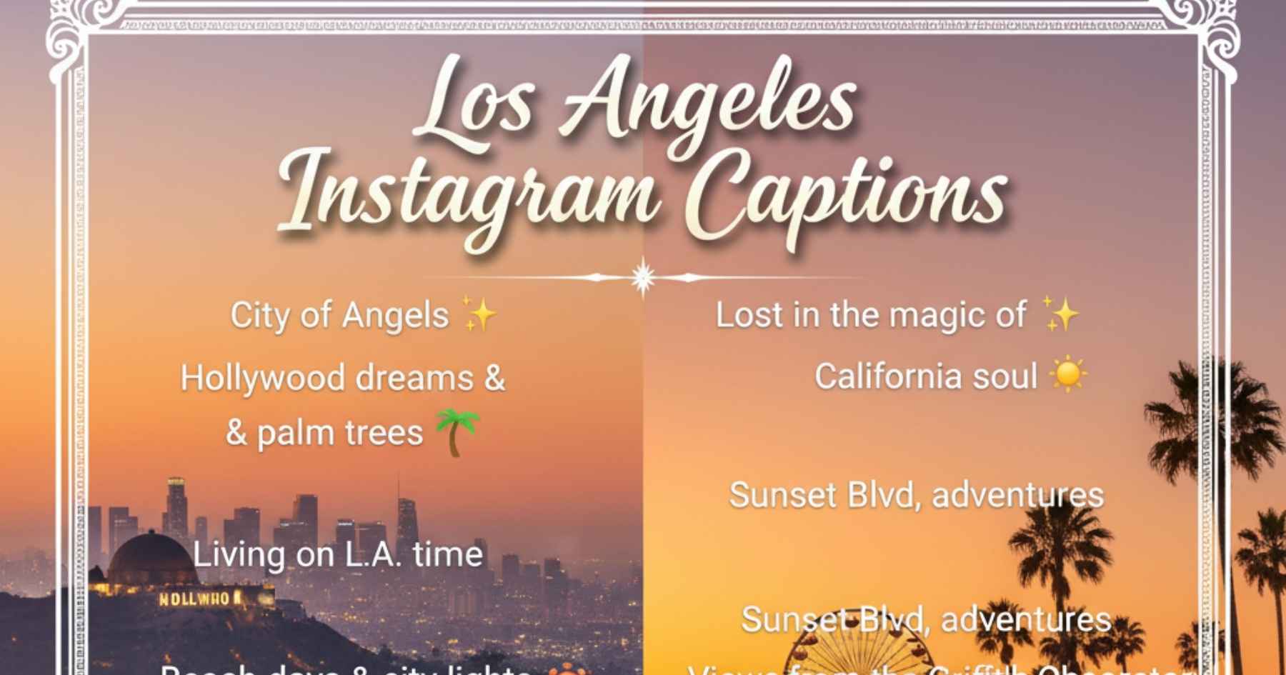 501-los-angeles-instagram-captions-that-shine-bright